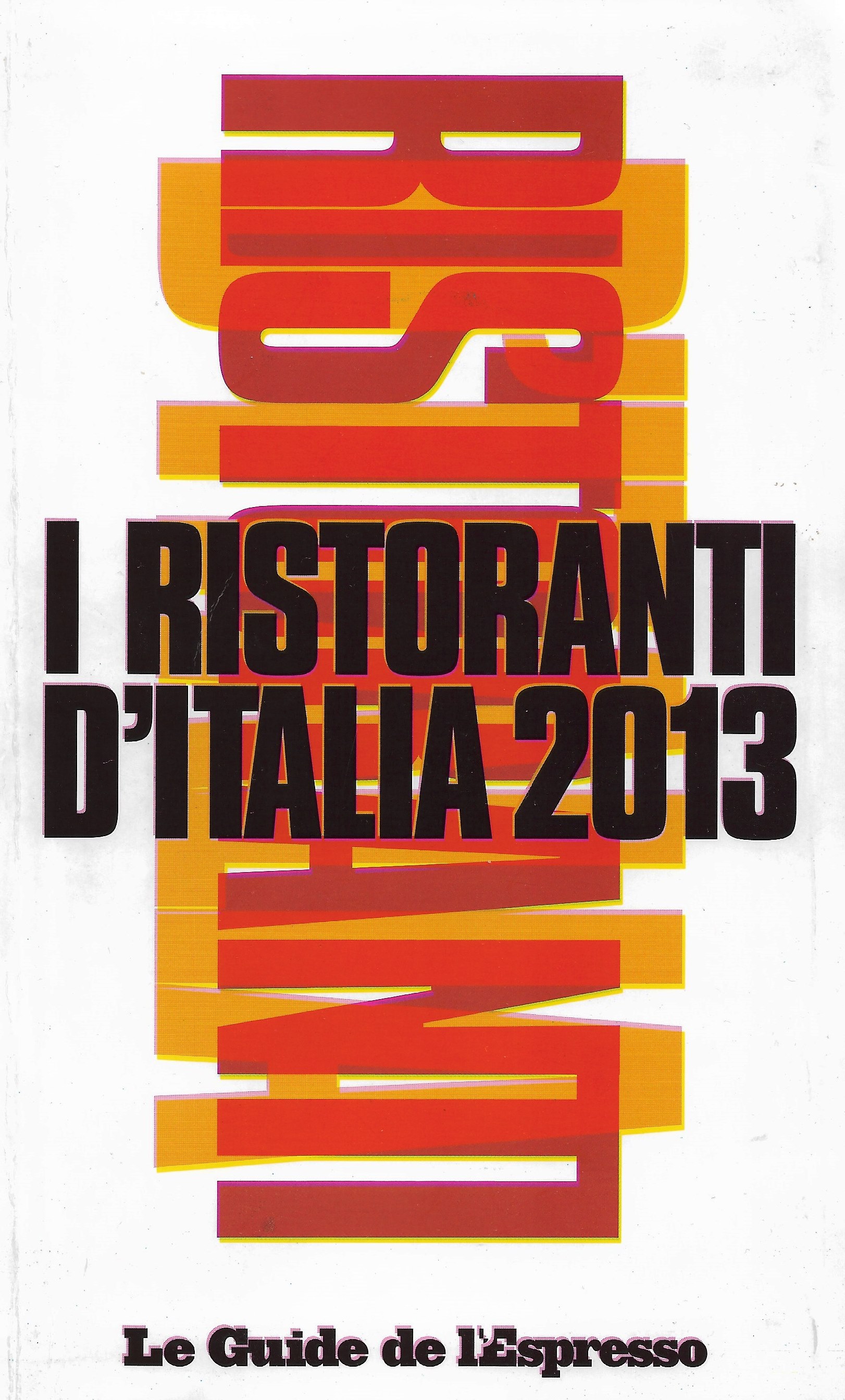 I Ristoranti d'Italia 2013