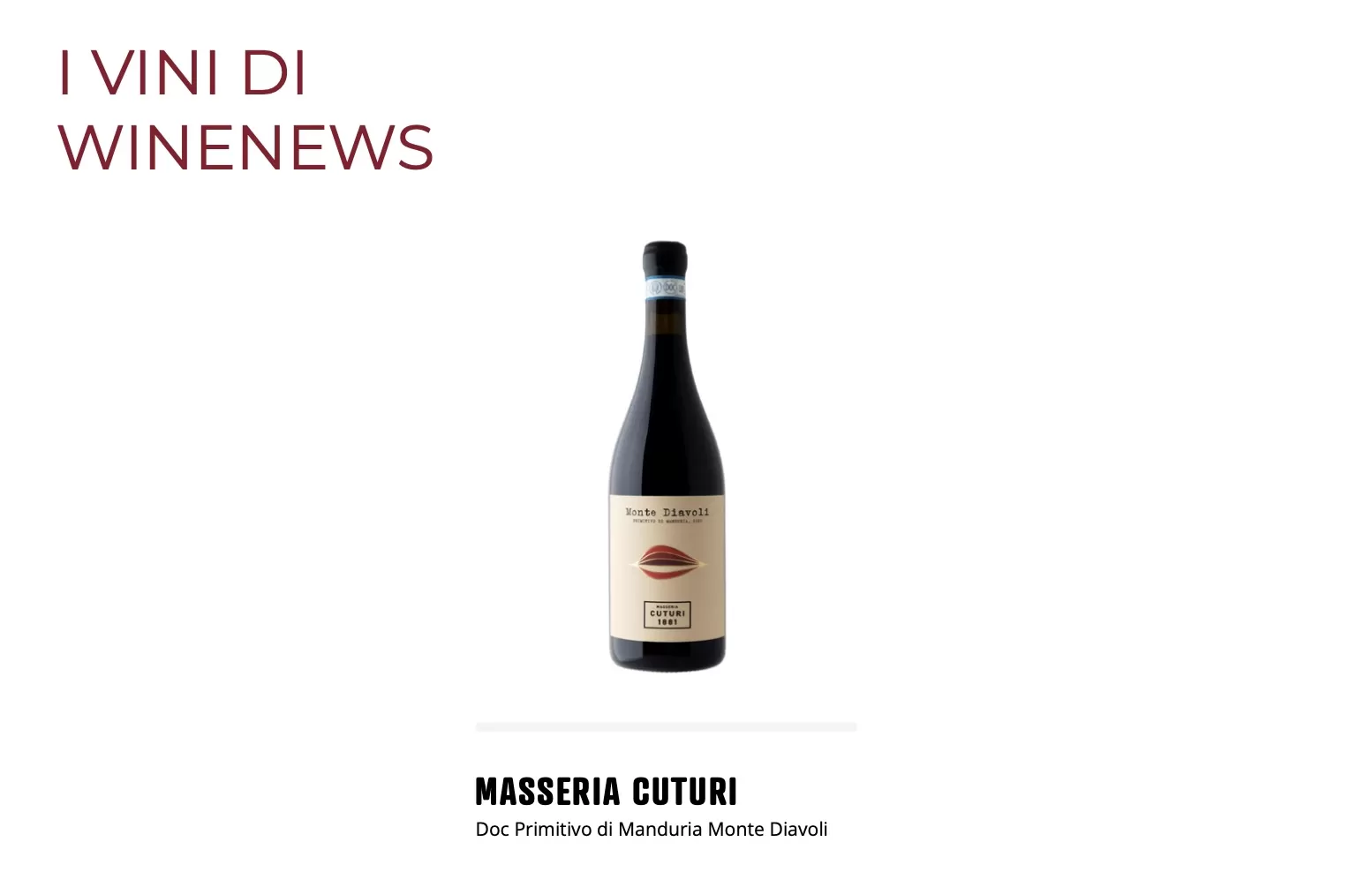 Masseria Cuturi - Doc Primitivo di Manduria Monte Diavoli