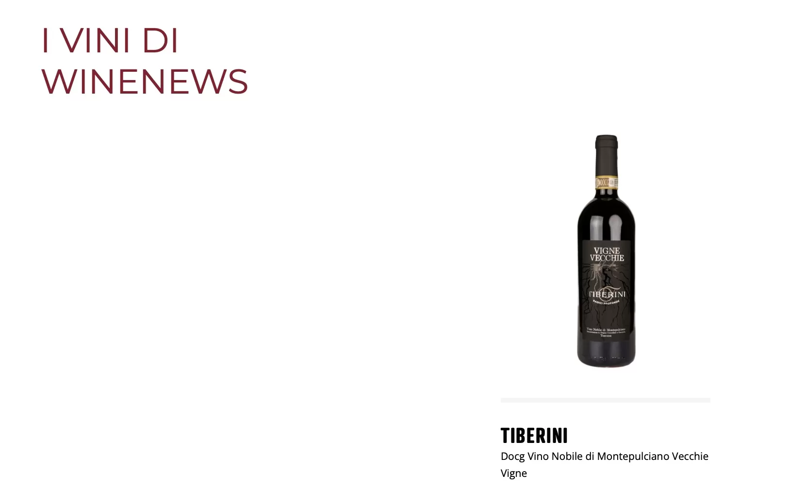 Tiberini - Docg Vino Nobile di Montepulciano Vecchie Vigne