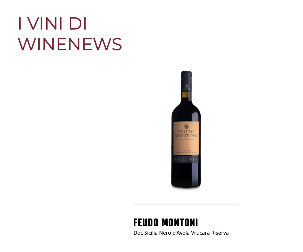 Feudo Montoni - Doc Sicilia Nero d’Avola Vrucara Riserva