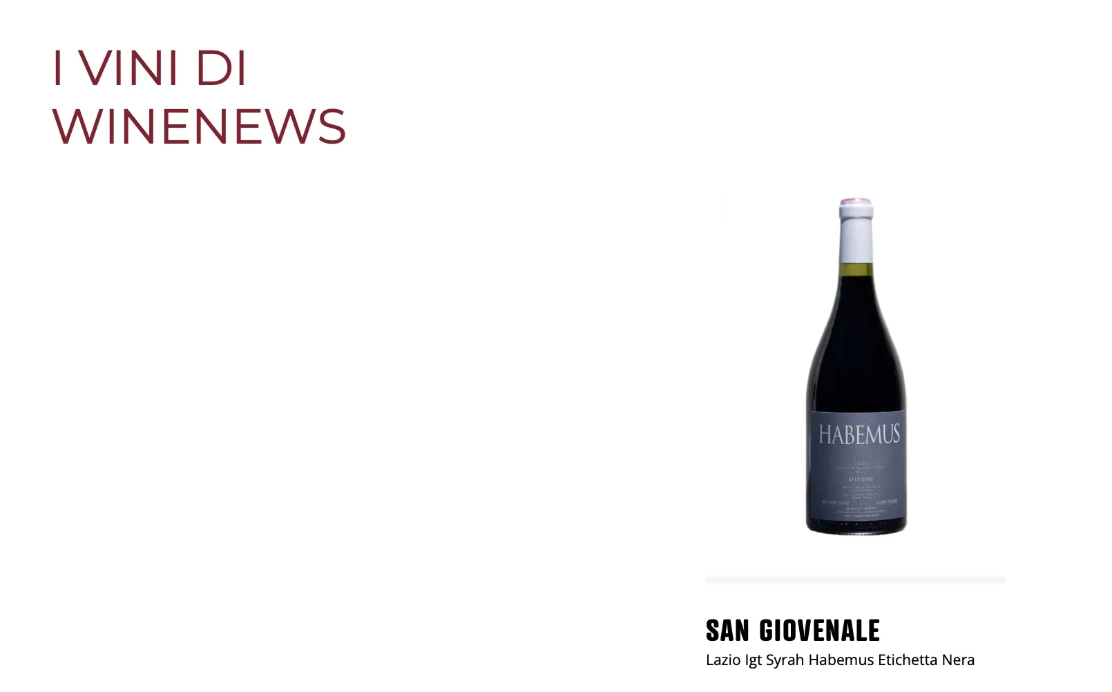 San Giovenale - Lazio Igt Syrah Habemus Etichetta Nera
